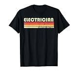 ELECTRICIAN Funny Job Title Profession Birthday Worker Idea T-Shirt