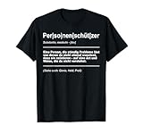 Personenschützer T-Shirt
