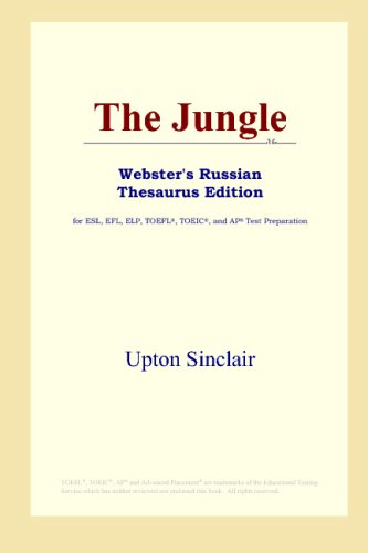 The Jungle (Webster's Russian Thesaurus Edition)
