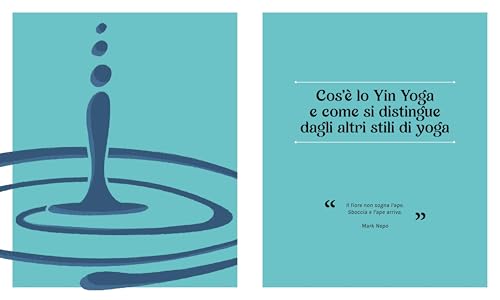 Nel Cuore Dello Yin Yoga. Un Manuale Di Yoga Lento - 6
