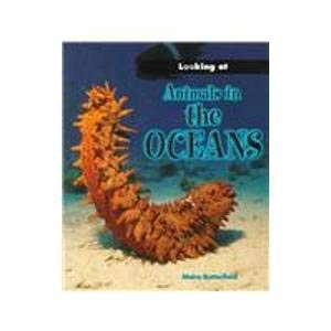 Paperback Looking at Animals in the Oceans (Looking At... Series) Book