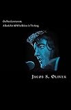  On Preseleyterianism: A Book For Those Who Believe In Elvis by Jacob S Oliver (2014-02-15)