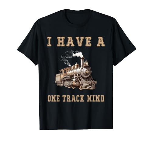 Tengo un ferrocarril de Motor de Tren Mental de una vía Camiseta