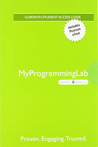 Starting Out with C++: Early Objects -- MyLab Programming with Pearson eText Access Code