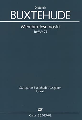 Buxtehude: Membra Jesu nostri, BuxWV 75 (Vocal Score)