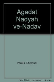 Paperback Agadat Nadyah v?e-Nadav (Hebrew Edition) [Hebrew] Book