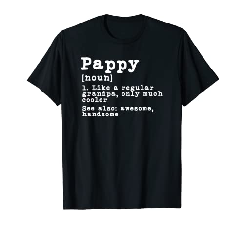 Hombre Pappy Definition - Regalo divertido para abuelo, abuelo Camiseta