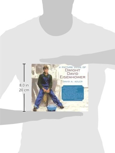 A Picture Book of Dwight David Eisenhower (Picture Book Biography)      Paperback – November 1, 2003