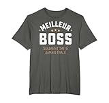 T-shirts fantaisie Boss cadeau pour départ en retraite, anniversaire d'un collègue. Énonciations drôles hommes.t shirt drôles hommes. idée cadeau pour papa, frère et tout Boss fier de son métier.