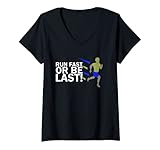 Run Fast Or Be Last