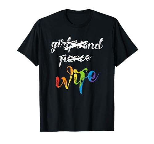 Freundin Verlobte Frau Lesben Pride T-Shirt LGBT Hochzeit T-Shirt