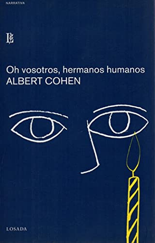 Oh Vosotros, Hermanos Humanos (Spanish Edition)