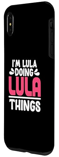 Image of Personalized First Name I'm Lula Doing Lula Things Case for iPhone XS Max