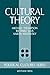 Cultural Theory (Political Cultures Series)