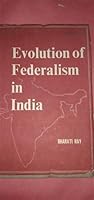 Evolution of Federalism in India B000K3NFCW Book Cover