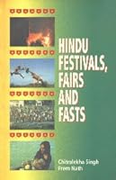 HINDU FESTIVALS, FAIRS AND FASTS 8124201641 Book Cover