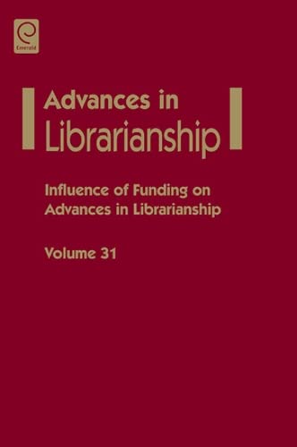 Buy Influence of Funding on Advances in Librarianship — BookShops.in