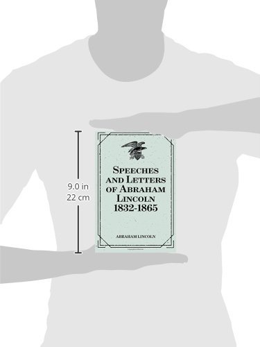 Speeches and Letters of Abraham Lincoln 1832-1865 - Image 3