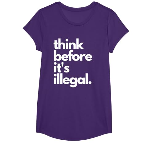 Think Before It's Illegal Funny Sarcastic US Political Irony T-Shirt, Girls, Purple, Small