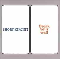 邦楽 SHORT CIRCUIT / Break your wall 邦楽 SHORT CIRCUIT / Break your wall What Is a Short Circuit