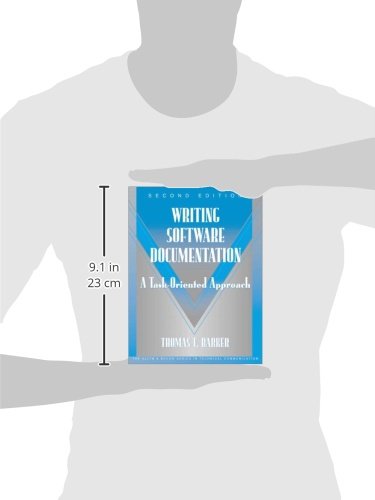 Writing Software Documentation: A Task-Oriented Approach (Part of the Allyn & Bacon Series in Technical Communication) (Allyn and Bacon Series in Technical Communication)