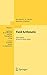 Field Arithmetic (Ergebnisse der Mathematik und ihrer Grenzgebiete. 3. Folge / A Series of Modern Surveys in Mathematics)