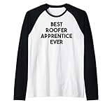 Best Roofer Apprentice Ever