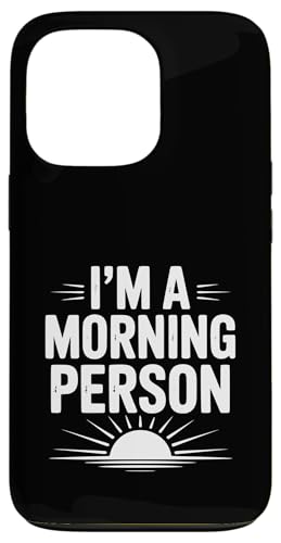 I'm a Morning Person コーヒー愛好家 早起き用 スマホケース iPhone 13 Pro 用