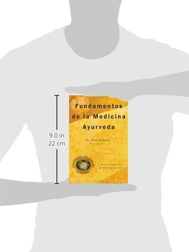 Fundamentos de la Medicina Ayurveda (Spanish Edition)
