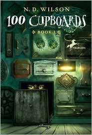 100 Cupboards by N. D. Wilson
