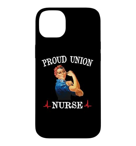 Proud Union Nurse Safe Staffing Saves Night Shift RN ER ICU �X�}�z�P�[�X iPhone 14 Plus �p