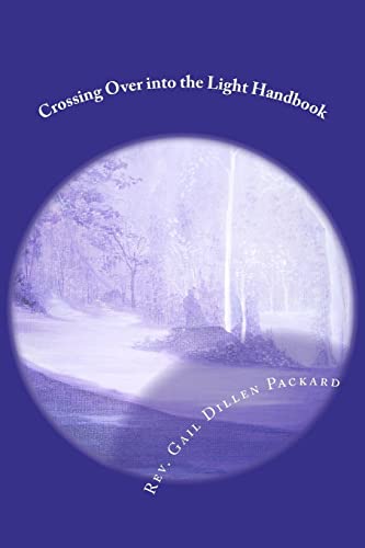 Crossing Over into the Light Handbook: Dying in Peace