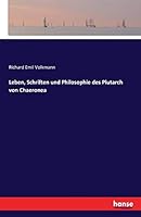 Leben, Schriften Und Philosophie Des Plutarch Von Chaeronea 3741158496 Book Cover