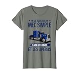 Camion et Routier, mec Simple, Chauffeur Poids Lourds T-Shirt