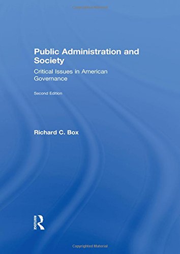 Public Administration and Society: Critical Issues in American Governance