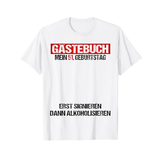 Libro de visitas 51 cumpleaños hombre mujer divertido 51 cumpleaños decoración Camiseta