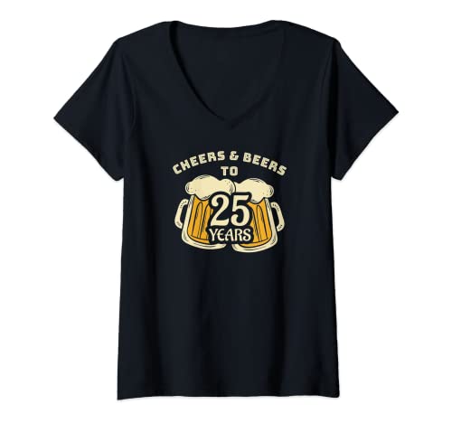 Donna cheers & beers to 25 anni son or brother tee idee di compleanno maglietta con collo a v