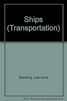 Ships (Transportation) 1424213657 Book Cover