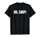Carp Fishing Shirts & Funny Fishing Gifts