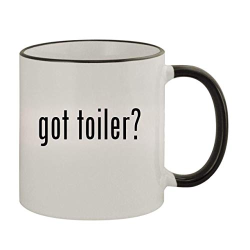 got toiler? - 11oz Ceramic Colored Rim & Handle Coffee Mug, Black