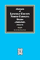 Lincoln County, North Carolina Deeds, 1805-1813. (Volume #4) 0944992501 Book Cover