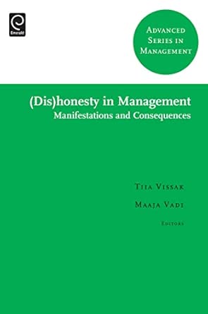 (Dis)honesty in Management: Manifestations and Consequences: 10 book cover