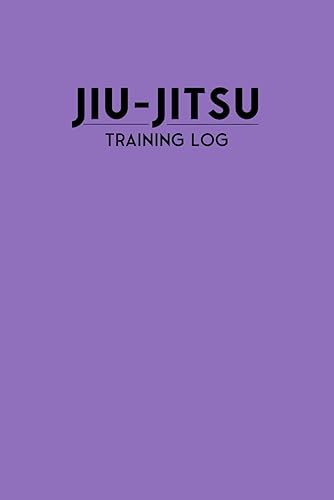 Jiu-Jitsu Training Log: Brazilian Jiu-Jitsu Purple Belt Training Journal Notebook to Record Goals, Techniques, Rolling Sessions, and Progress Along Your BJJ Journey