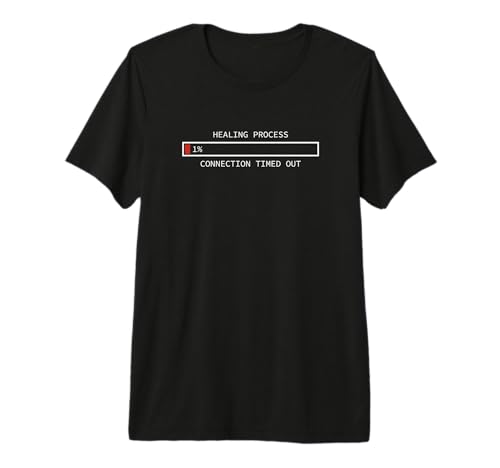 Proceso de curación Humor de Baja energía Camiseta Premium