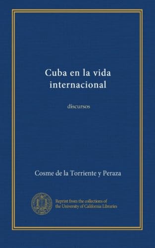 La mejor selección de La Vida en Cuba disponible en línea para comprar. 35 Cuba en la vida internacional (v. 1): discursos (Spanish Edition)