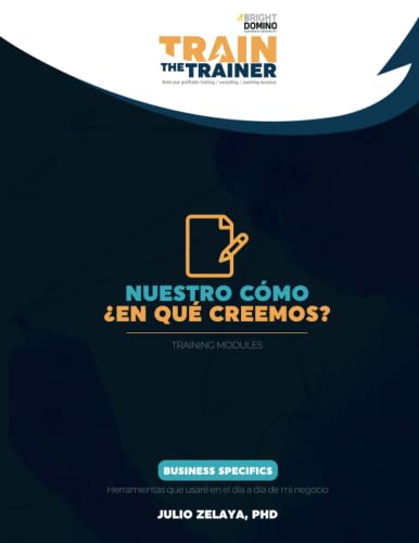Nuestro cómo: Train the Trainer Training Modules (Spanish Edition)