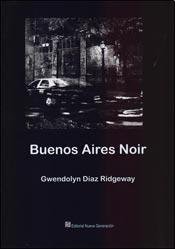 Paperback Buenos Aires Noir [Spanish] Book