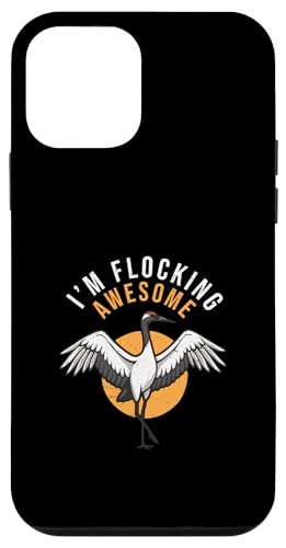 I'm Flocking Awesome Sandhill Crane ���ފw �o�[�h�E�H�b�`���[ �X�}�z�P�[�X iPhone 12 mini �p
