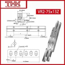 THK Cross Roller Guide V2-75 VR2-75×13Z 2075T