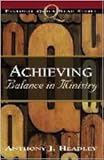 Achieving Balance in Ministry (Pastoral Quick Read)